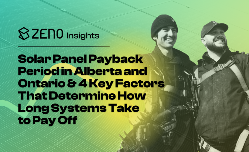 Solar Panel Payback Period in Alberta and Ontario & 4 Key Factors That Determine How Long Systems Take to Pay Off